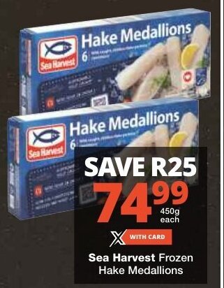 Checkers Sea Harvest Frozen Hake Medallions offer