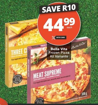 Checkers Bella Vita Frozen Pizza All Variants offer