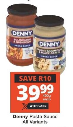 Checkers Denny Pasta Sauce All Variants offer