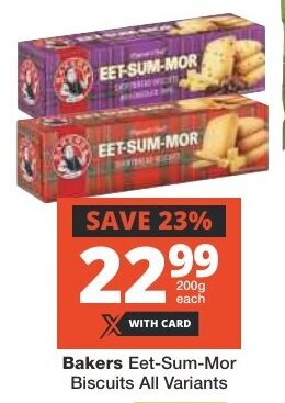 Checkers Bakers Eet-Sum-Mor Biscuits All Variants offer