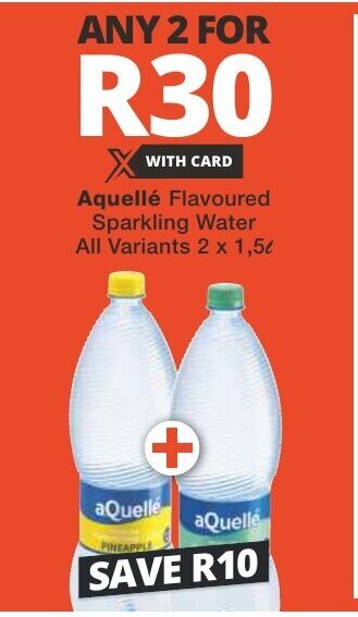 Checkers Aquellé Flavoured Sparkling Water All Variants 2 x 1,5L offer
