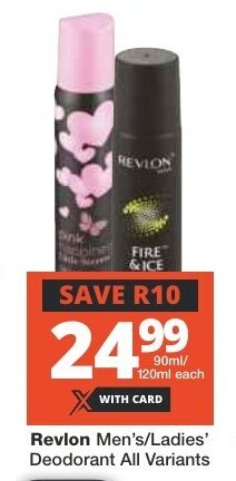 Checkers Revlon Men's/Ladies' Deodorant All Variants offer
