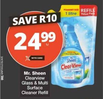 Checkers Mr. Sheen Clearview Glass & Multi Surface Cleaner Refill offer