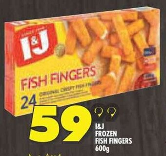 Shoprite I&J FROZEN FISH FINGERS 600g offer