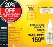 Dis-Chem Garnier even & matte vitamin c serum-30ml offer