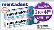 Dis-Chem Mentadent toothpaste assorted-100ml offer