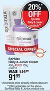 Dis-Chem Epi-max baby & junior cream 400g plus 100g offer