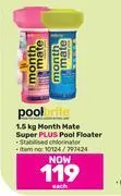 Game Pool brite month mate super plus pool floater-1.5kg each offer