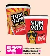 Game Yum yum peanuts butter spread or smooth tub-1kg each offer