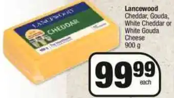 Spar Lancewood Cheddar, Gouda, White Cheddar or White Gouda Cheese 900g offer