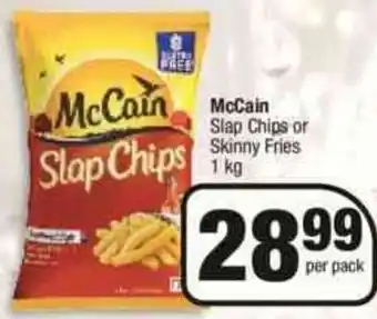 Spar McCain Slap Chips or Skinny Fries 1kg offer