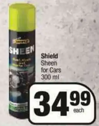 Spar Shield Sheen for Cars 300ml offer