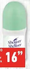 Shoprite SHOWER TO SHOWER Roll-On For Men/Ladies 50ml each offer