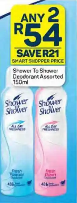 Pick n Pay Shower To Shower Deodorant Assorted 150ml offer