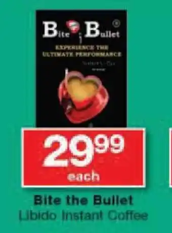 Checkers Bite the Bullet Libido Instant Coffee offer