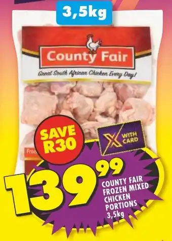 Shoprite COUNTY FAIR FROZEN MIXED CHICKEN PORTIONS 3,5kg offer