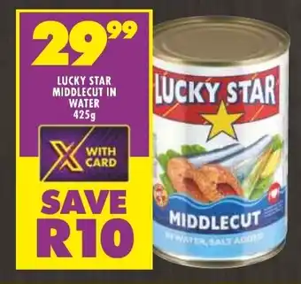 Shoprite LUCKY STAR MIDDLECUT IN WATER 425g offer