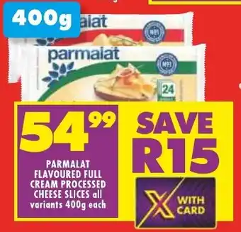 Shoprite PARMALAT FLAVOURED FULL CREAM PROCESSED CHEESE SLICES all variants 400g each offer