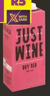 Shoprite JUST WINE all variants 1L each offer