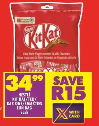 Shoprite NESTLÉ KIT KAT/TEX/ BAR ONE/SMARTIES FUN BAG offer
