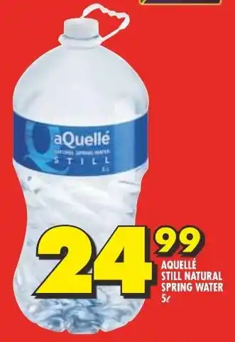 Shoprite AQUELLÉ STILL NATURAL SPRING WATER 5L offer
