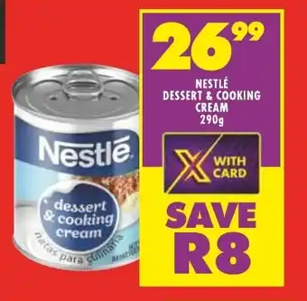 Shoprite NESTLÉ DESSERT & COOKING CREAM 290g offer