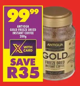 Shoprite ANTIGUA GOLD FREEZE DRIED INSTANT COFFEE 200g offer