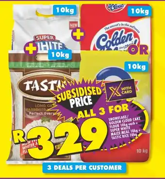 Shoprite SNOWFLAKE/ GOLDEN CLOUD CAKE FLOUR 10kg each + SUPER WHITE MAIZE MEAL 10kg + TASTIC RICE 10kg offer