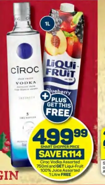 Pick n Pay Ciroc Vodka Assorted 750ml, Liqui-Fruit 100% Juice Assorted 1 Litre offer