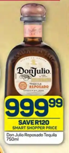 Pick n Pay Don Julio Reposado Tequila 750ml offer