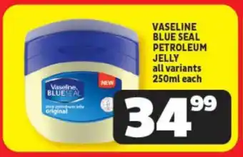 Usave VASELINE BLUE SEAL PETROLEUM JELLY all variants 250ml each offer