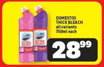 Usave DOMESTOS THICK BLEACH all variants 750ml each offer