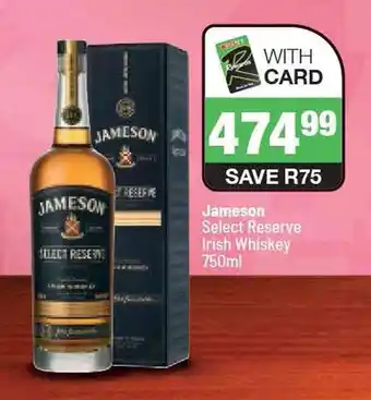 Spar Jameson Select Reserve Irish Whiskey 750ml offer