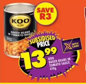 Shoprite KOO BAKED BEANS IN TOMATO SAUCE 410g offer