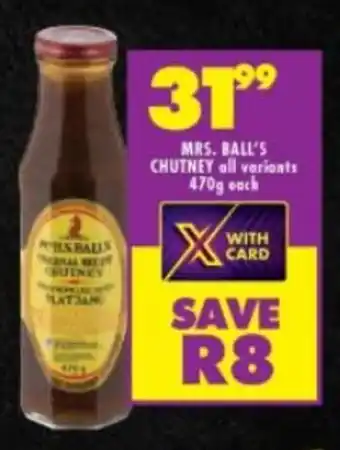 Shoprite MRS. BALL'S CHUTNEY all variants 470g each offer