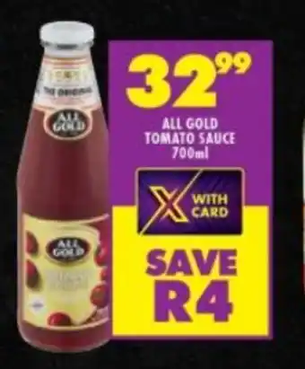 Shoprite ALL GOLD TOMATO SAUCE 700ml offer