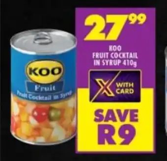 Shoprite KOO FRUIT COCKTAIL IN SYRUP 410g offer