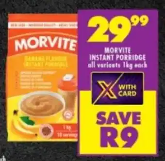 Shoprite MORVITE INSTANT PORRIDGE all variants 1kg each offer