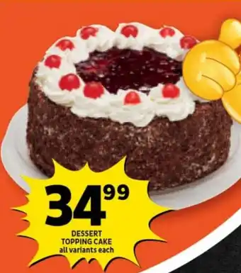 Shoprite DESSERT TOPPING CAKE offer