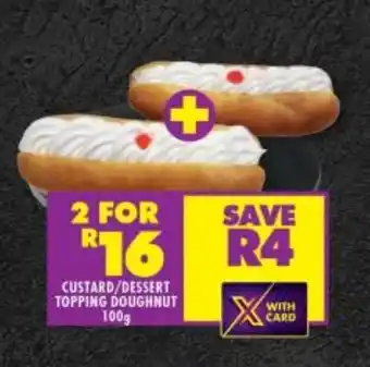 Shoprite CUSTARD/DESSERT TOPPING DOUGHNUT 100g offer