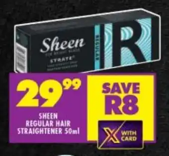Shoprite SHEEN REGULAR HAIR STRAIGHTENER 50ml offer