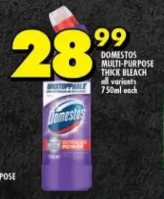 Shoprite DOMESTOS MULTI-PURPOSE THICK BLEACH all variants 750ml each offer