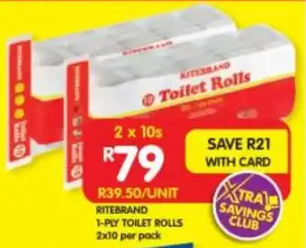 Shoprite RITEBRAND 1-PLY TOILET ROLLS 2x10 per pack offer