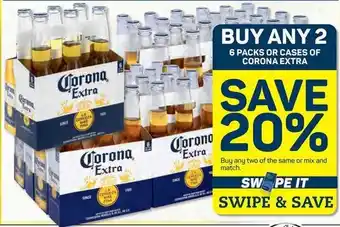 BUY ANY 2 6 PACKS OR CASES OF CORONA EXTRA