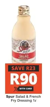Checkers Spur Salad & French Fry Dressing 1L offer