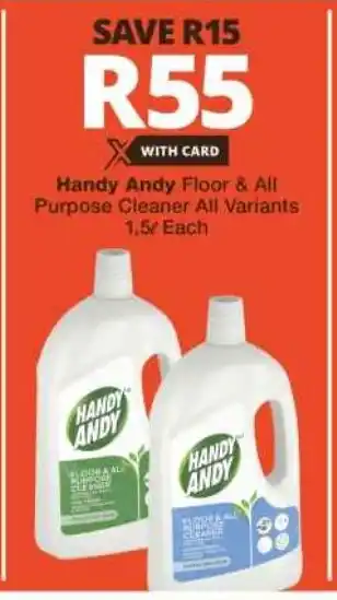Checkers Handy Andy Floor & All Purpose Cleaner All Variants 1,5L Each offer