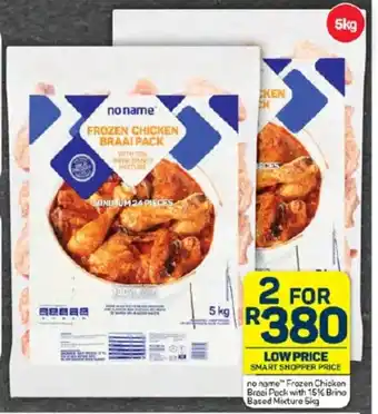 Pick n Pay No Name Frozen Chicken Braai Pack with 15% Brino Based Mixture Sig offer