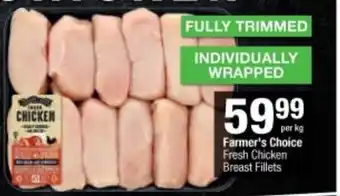 Checkers Farmer's Choice Fresh Chicken Breast Fillets offer