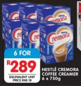 Shoprite NESTLÉ CREMORA COFFEE CREAMER 6 x 750g offer