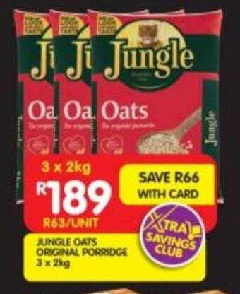 Shoprite JUNGLE OATS ORIGINAL PORRIDGE 3 x 2kg offer